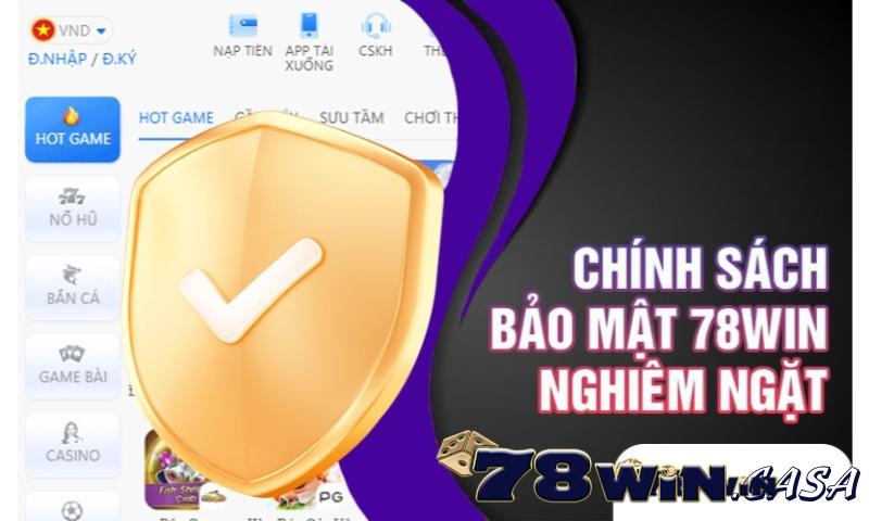 Chính sách bảo mật tại nhà cái 78win.