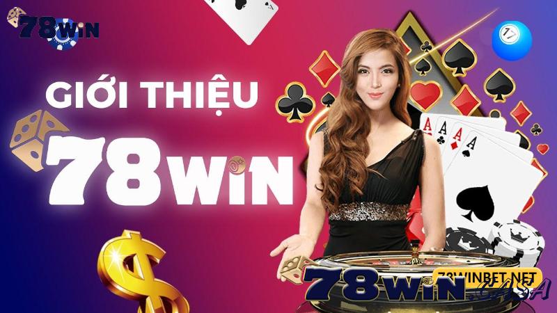 Sơ lược về các đặc biệt của nhà cái 78win