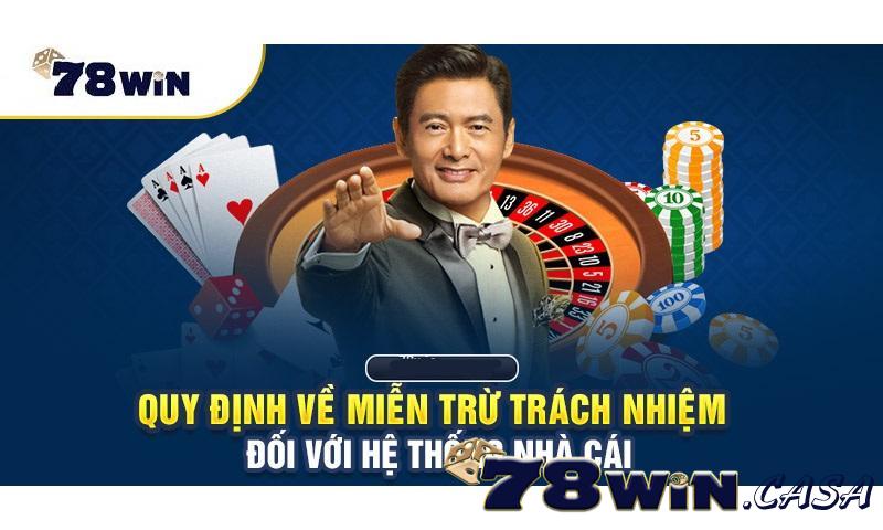Quy định miễn trừ trách nhiệm 78win.
